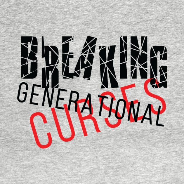 Breaking Generation Curses by FSU Originals 